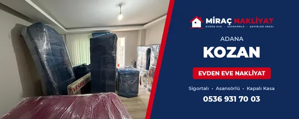 Adana Kozan Evden Eve Nakliyat 