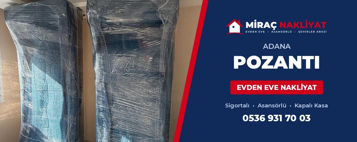 Pozantı Evden Eve Nakliyat