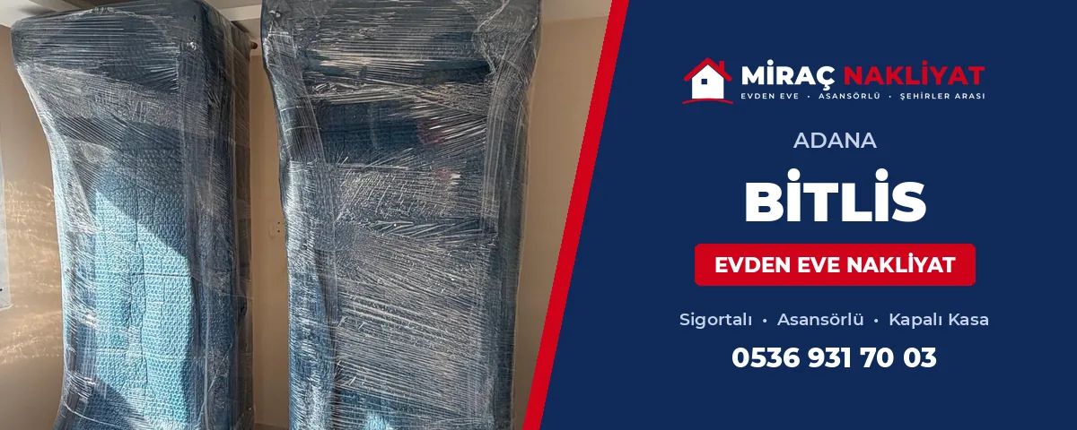 Adana Bitlis Evden Eve Nakliyat
