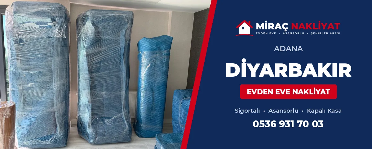 Adana Diyarbakır Evden Eve Nakliyat